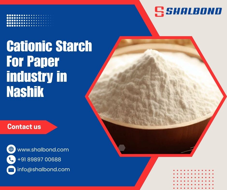 Cationic Starch For Paper industry in Nashik